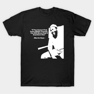 MARVIN GAYE QUOTES T-Shirt